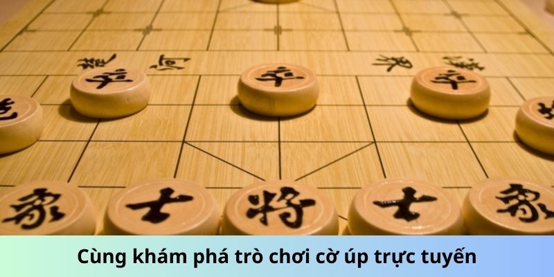 Cùng khám phá trò chơi cờ úp trực tuyến